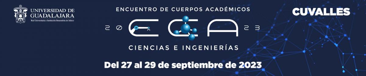 Encuentro de Cuerpos Académicos - ECA 2023 -